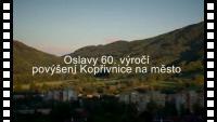 Oslavy 60. výročí povýšení Kopřivnice na město